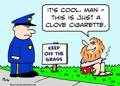 Cartoon: clove cigarette keep off grass (medium) by rmay tagged clove,cigarette,keep,off,grass