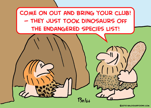 Cartoon: dinosaurs endangered species lis (medium) by rmay tagged dinosaurs,endangered,species,lis