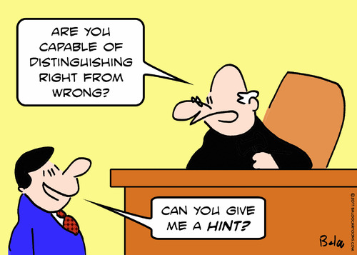Cartoon: judge distinguish right wrong (medium) by rmay tagged wrong,right,distinguish,judge