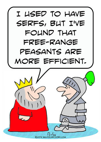 Cartoon: king serfs peasants efficient (medium) by rmay tagged king,serfs,peasants,efficient