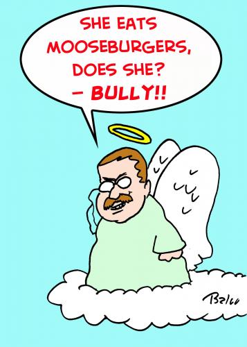 Cartoon: MOOSEBURGERS (medium) by rmay tagged palin,sarah,teddy,roosevelt,mooseburgers,mccain