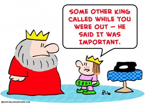 Cartoon: other king called (medium) by rmay tagged other,king,called