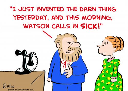 Cartoon: telephone bell watson sick (medium) by rmay tagged telephone,bell,watson,sick