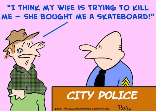 Cartoon: wife kill skateboard (medium) by rmay tagged wife,kill,skateboard