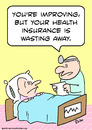 Cartoon: but health insurance wasting (small) by rmay tagged but,health,insurance,wasting
