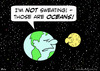 Cartoon: earth moon sweating oceans (small) by rmay tagged earth moon sweating oceans