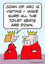 Cartoon: king joan arc toilet seats down (small) by rmay tagged king,joan,arc,toilet,seats,down