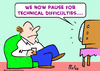 Cartoon: pause technical difficulties (small) by rmay tagged pause,technical,difficulties